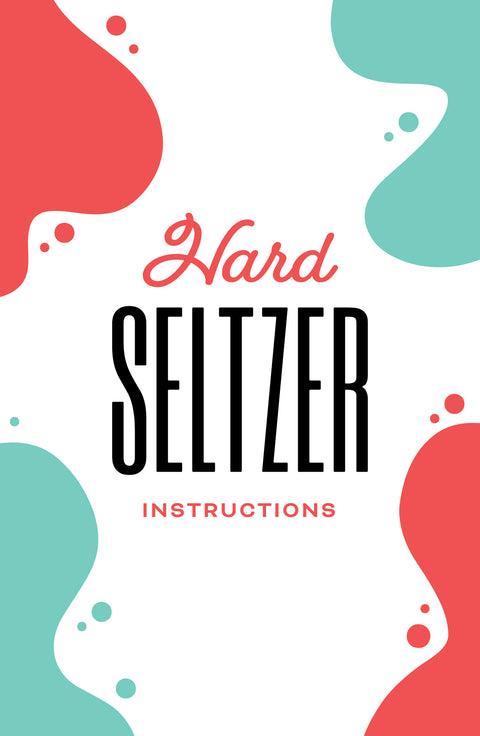 Guide to Making Hard Seltzer
