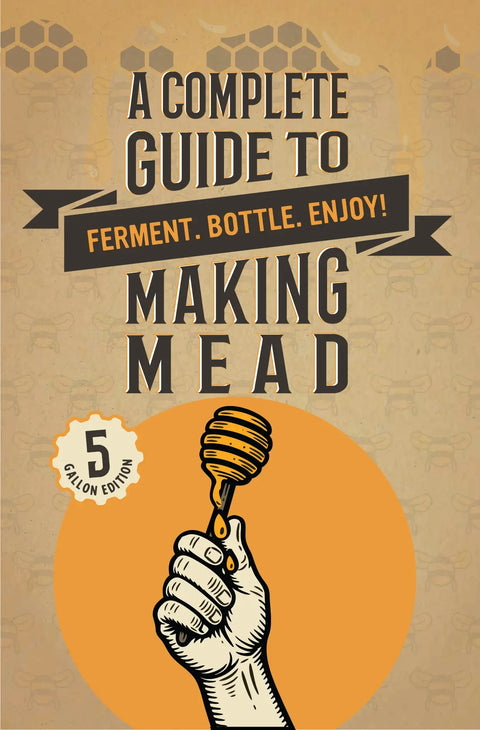 Basic Mead Making Process 5 Gallon Mead Kit | Large Batch Honey Wine Kit