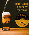 Fool's Gold Golden Stout Home Brewing Recipe Kit | Craft a Brew